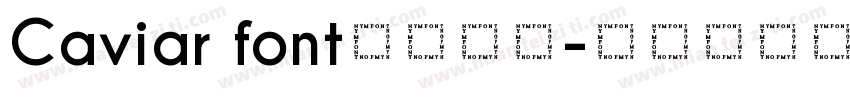 Caviar font字体下载字体转换